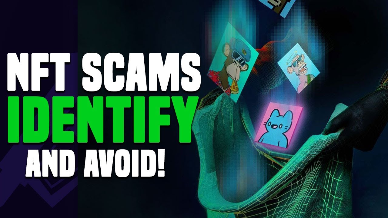 Top 5 BIGGEST NFT SCAMS And How To Avoid Them!