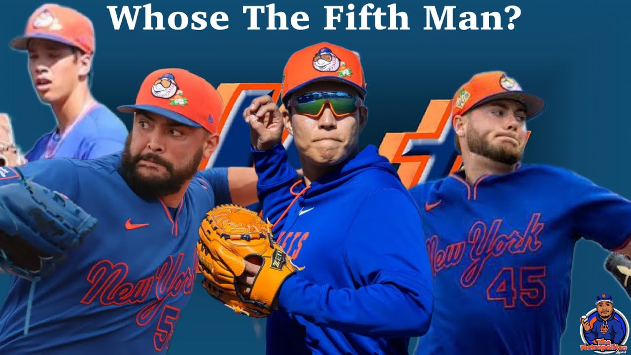 Who Will Get The Mets Fifth & Final Spot in the Mets Rotation?