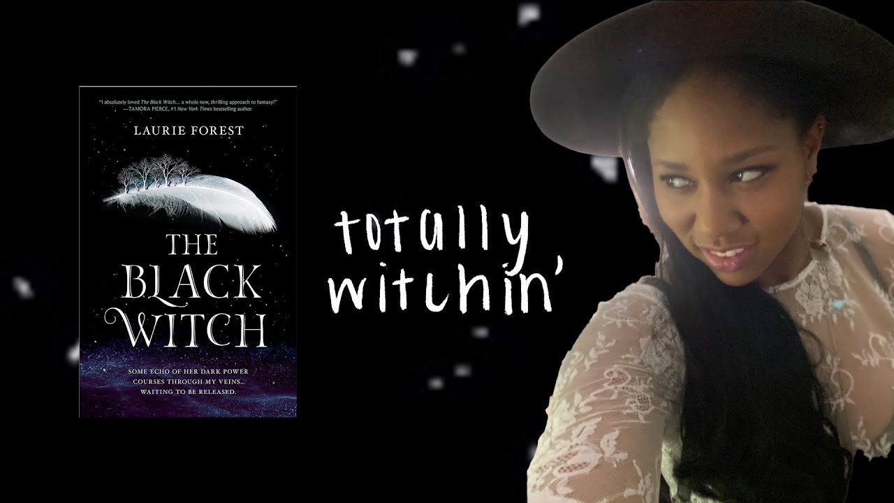 The Black Witch - Laurie Forest : A Review