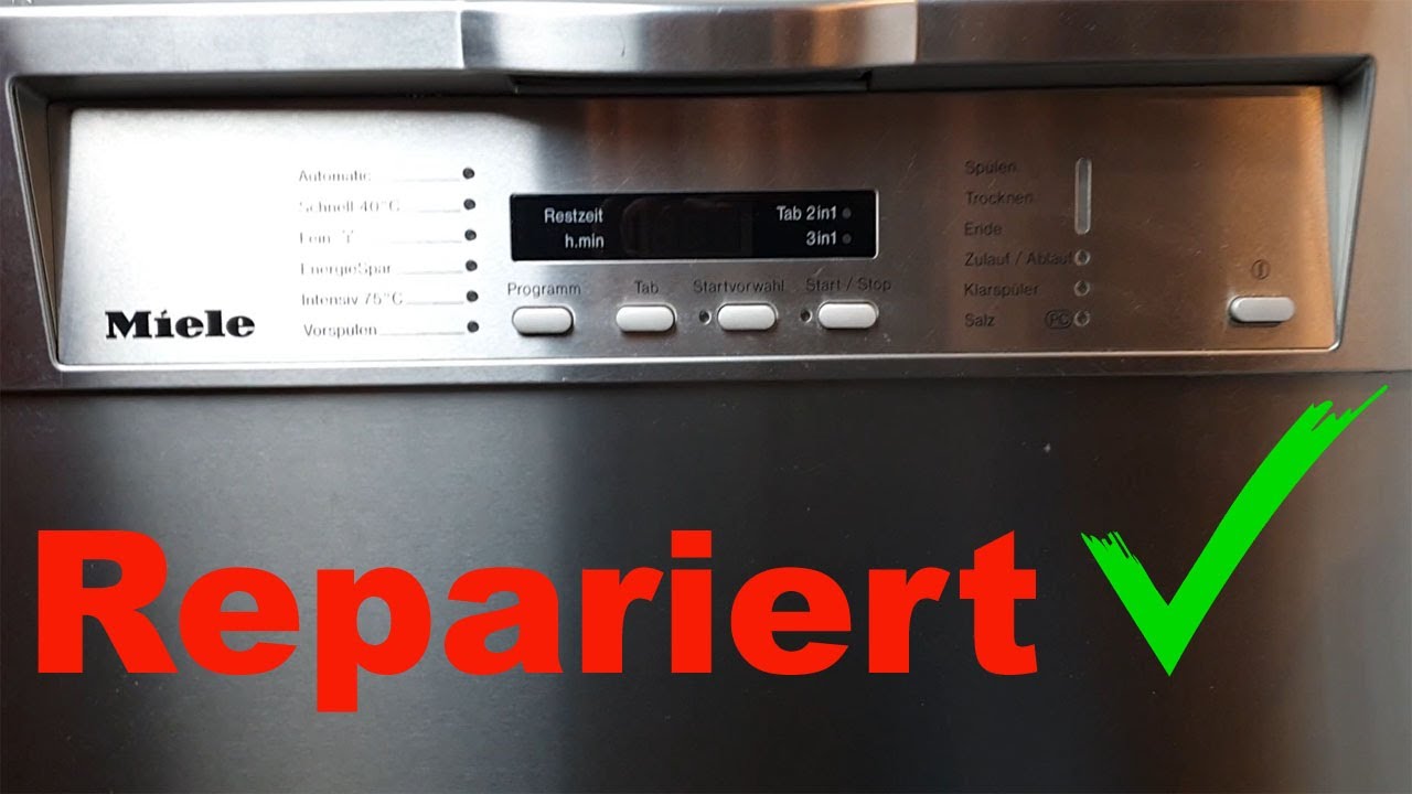Spülmaschine geht nicht an Miele -  repariert schnell und unkompliziert.