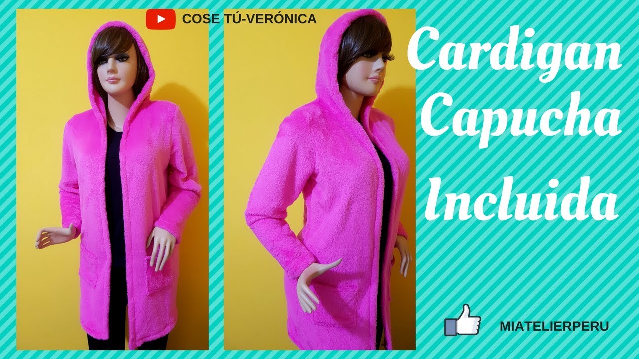 CARDIGAN CAPUCHA INCLUIDA ( patrón y confección)