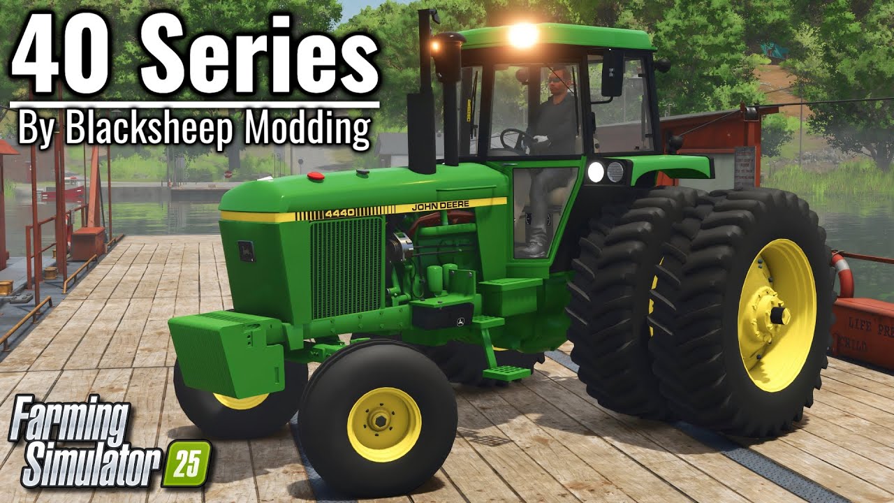 Mod Preview - John Deere 40 Series (by Blacksheep Modding) | Farming Simulator 25