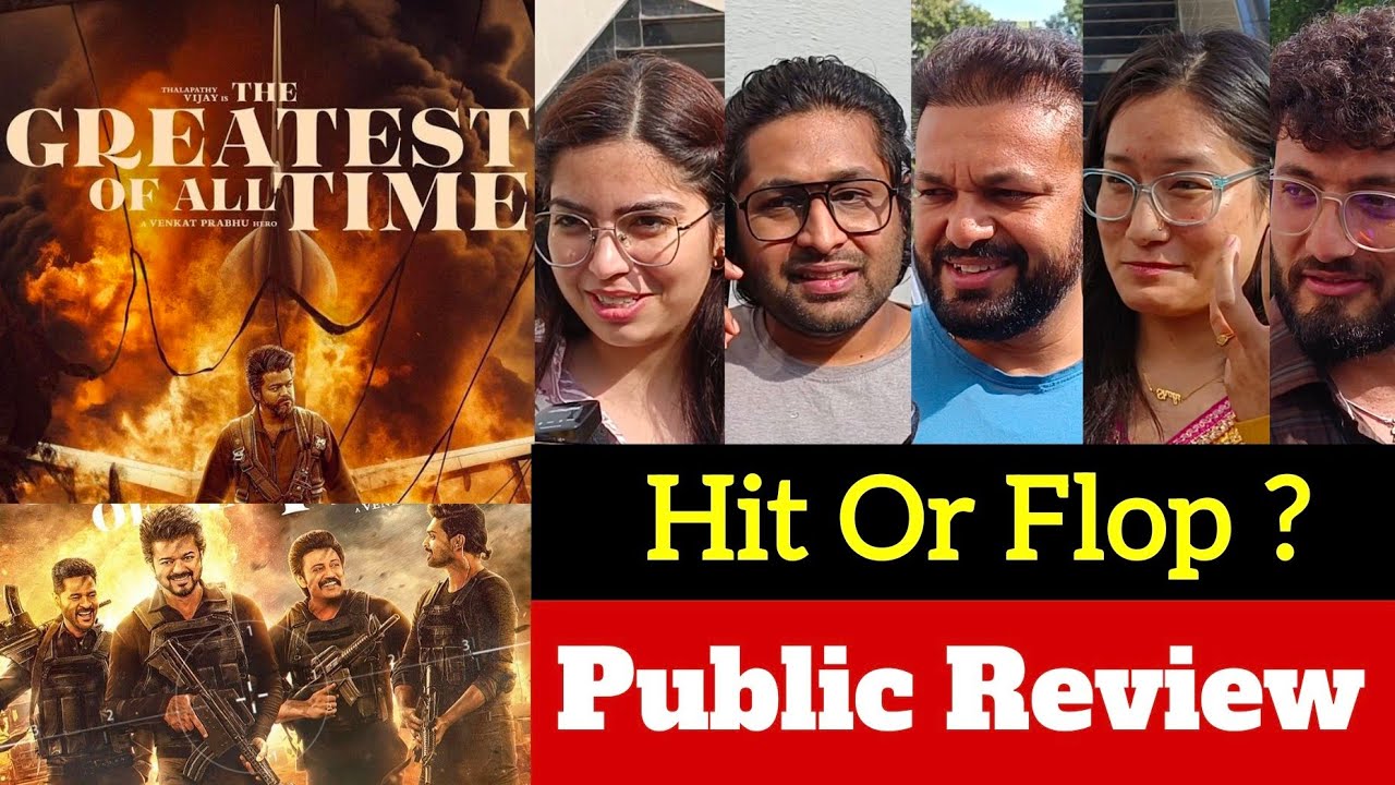 The GOAT Movie Review | The GOAT Public Review | The GOAT Public Reaction | The Greatest Of All Time