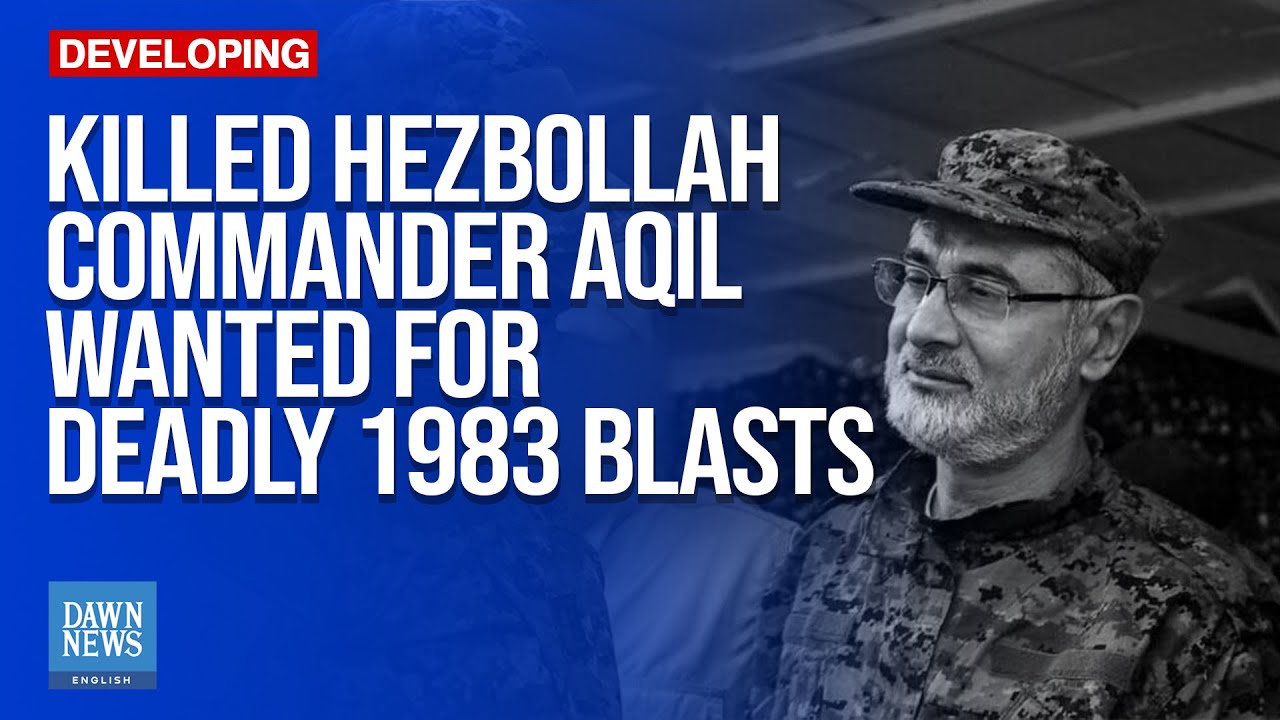 Killed Hezbollah Commander was Wanted for Deadly 1983 USEmbassy, Marine Blasts|Dawn News English