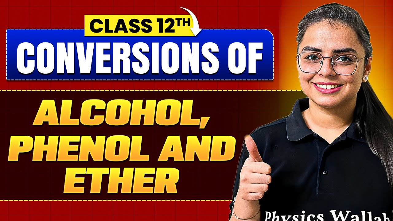 Conversion Of Alcohol, Phenol & Ether | Chemistry | Class 12th Board