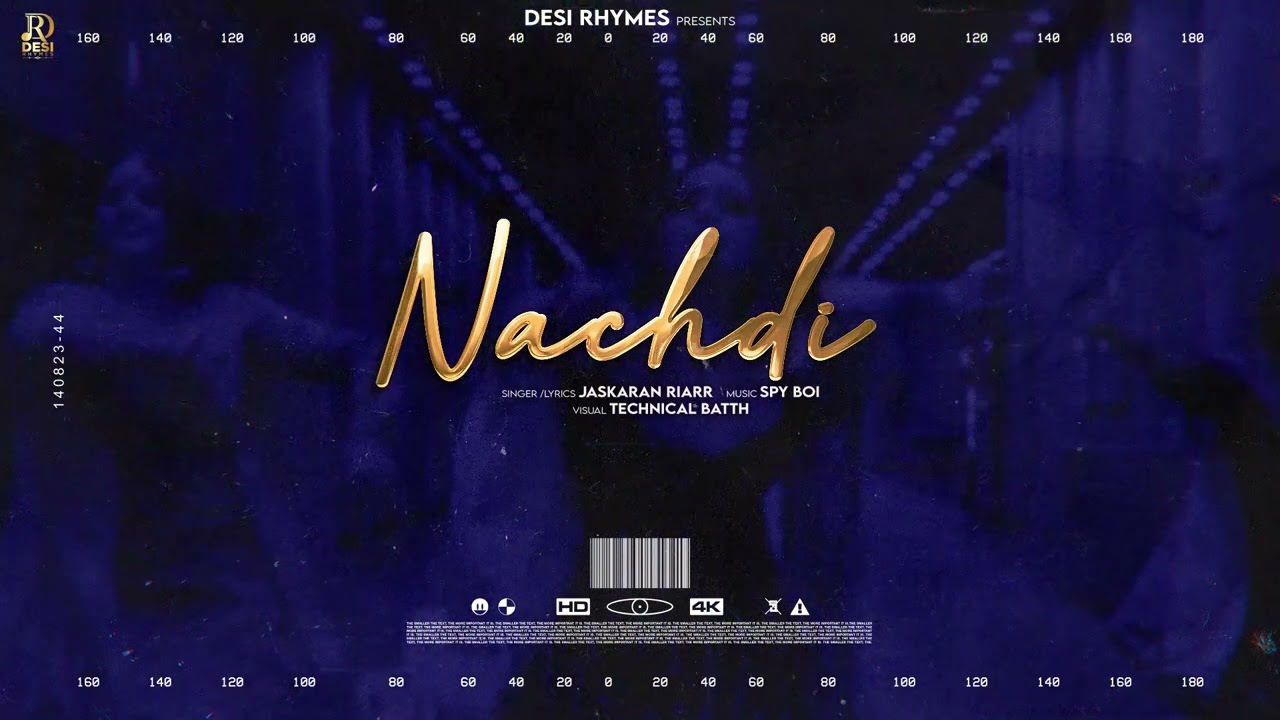 Nachdi: Jaskaran Riarr (Full Song) | Spy Boi | Desi Rhymes | Pezi Miaa | Latest Punjabi Songs 2023