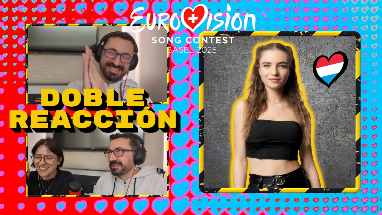 🇱🇺 ¡Luxemburgo ya tiene canción! Reacciono con Vocalissima a 