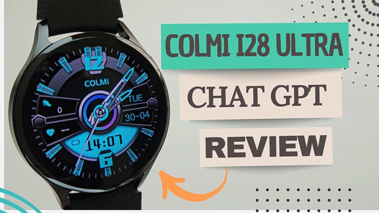COLMI I28 ULTRA Smartwatch Com ChatGPT e Tela AMOLED - Mais De 100 Modos Esportivos! REVIEW