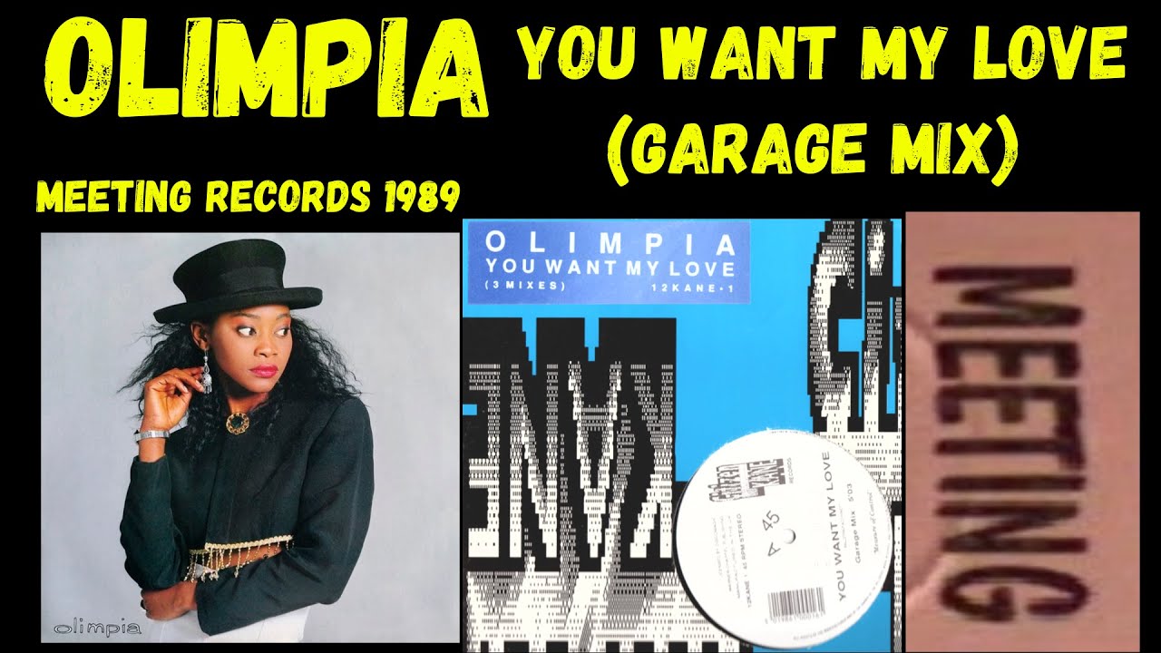 Olimpia &ndash; You Want My Love (Garage Mix) Italo House 1989