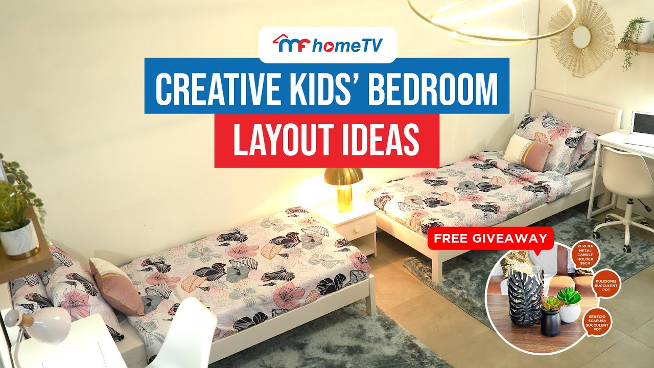 Creative Kids' Bedroom Layout Ideas | Mandaue Foam | MF Home TV