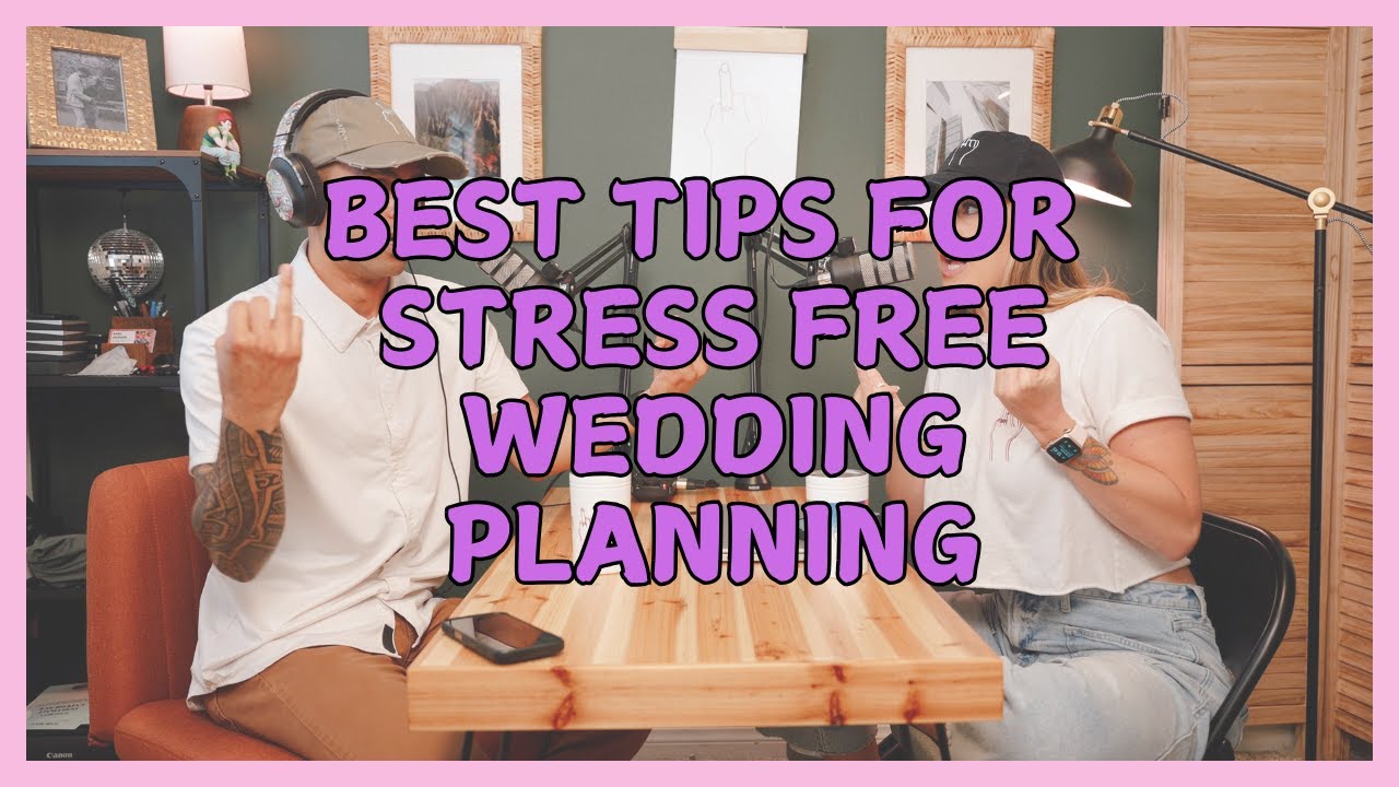 Tips for Stress Free Wedding Planning
