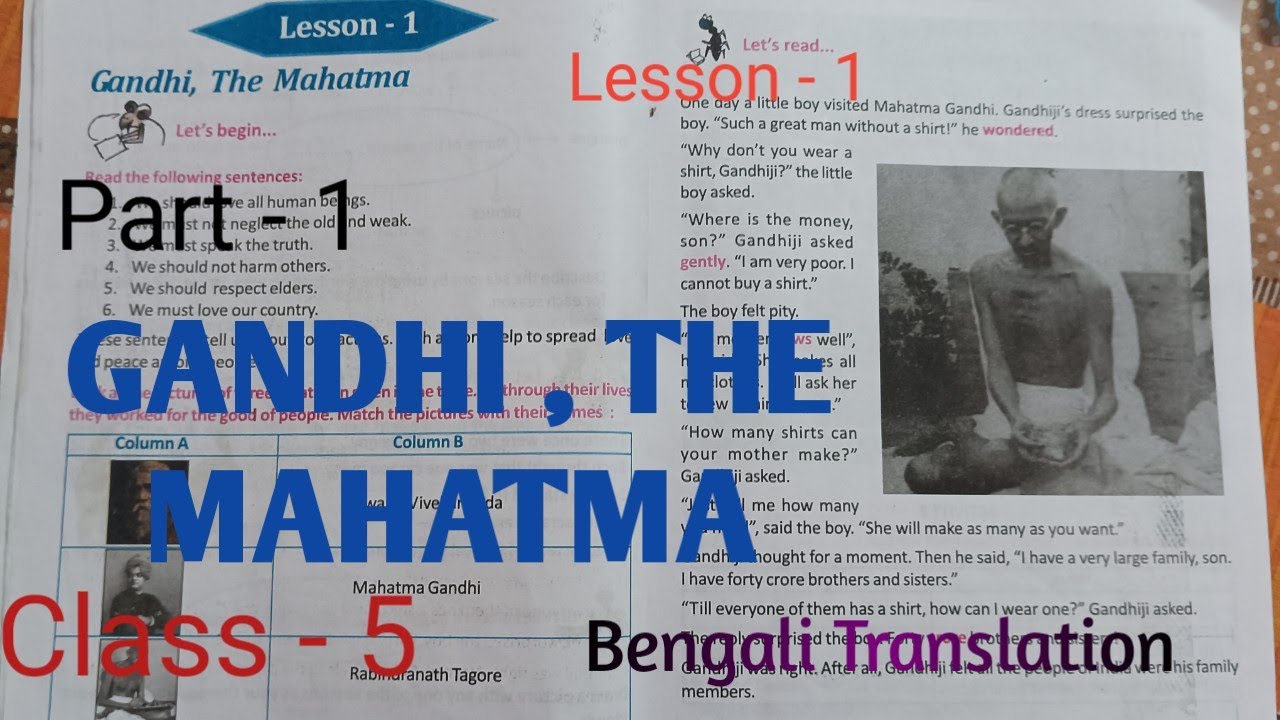 GANDHI, THE MAHATMA ,Class - 5 , Lesson -1 , Bengali translation, part-1