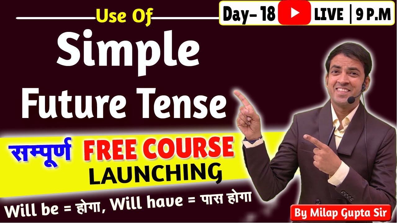 Simple Future Tense Cat-1 & 2 (No- Action) Day- 18 | Will be और Will have का सही प्रयोग कैसे करें