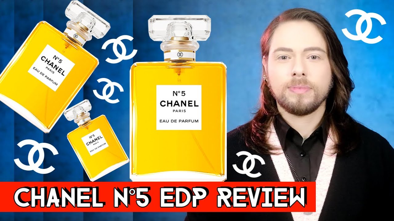 Chanel No5 edp Perfume Review - N°5 Fragrance Review - N5 Eau de Parfum Concentration