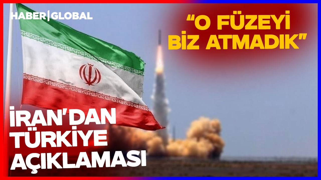 SON DAKİKA I İran Türkiye'ye Atılan Füzeyle İlgili Açıklama Yaptı: Füzeyi Biz Atmadık!
