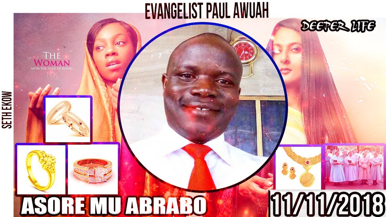 Evangelist Paul Awuah On Asore Mu Abrabo