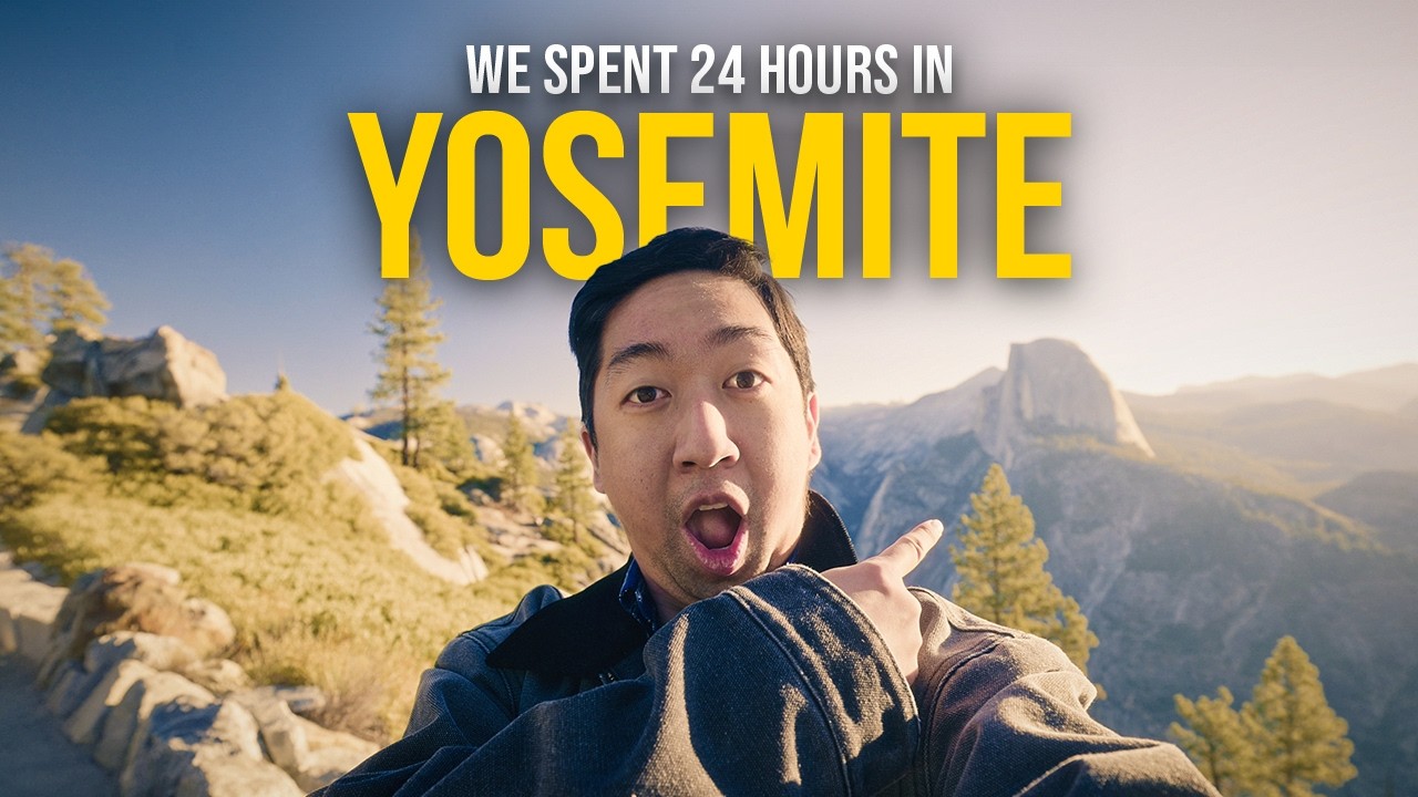 24 Hours in Yosemite (The Most Beautiful Place on Earth)