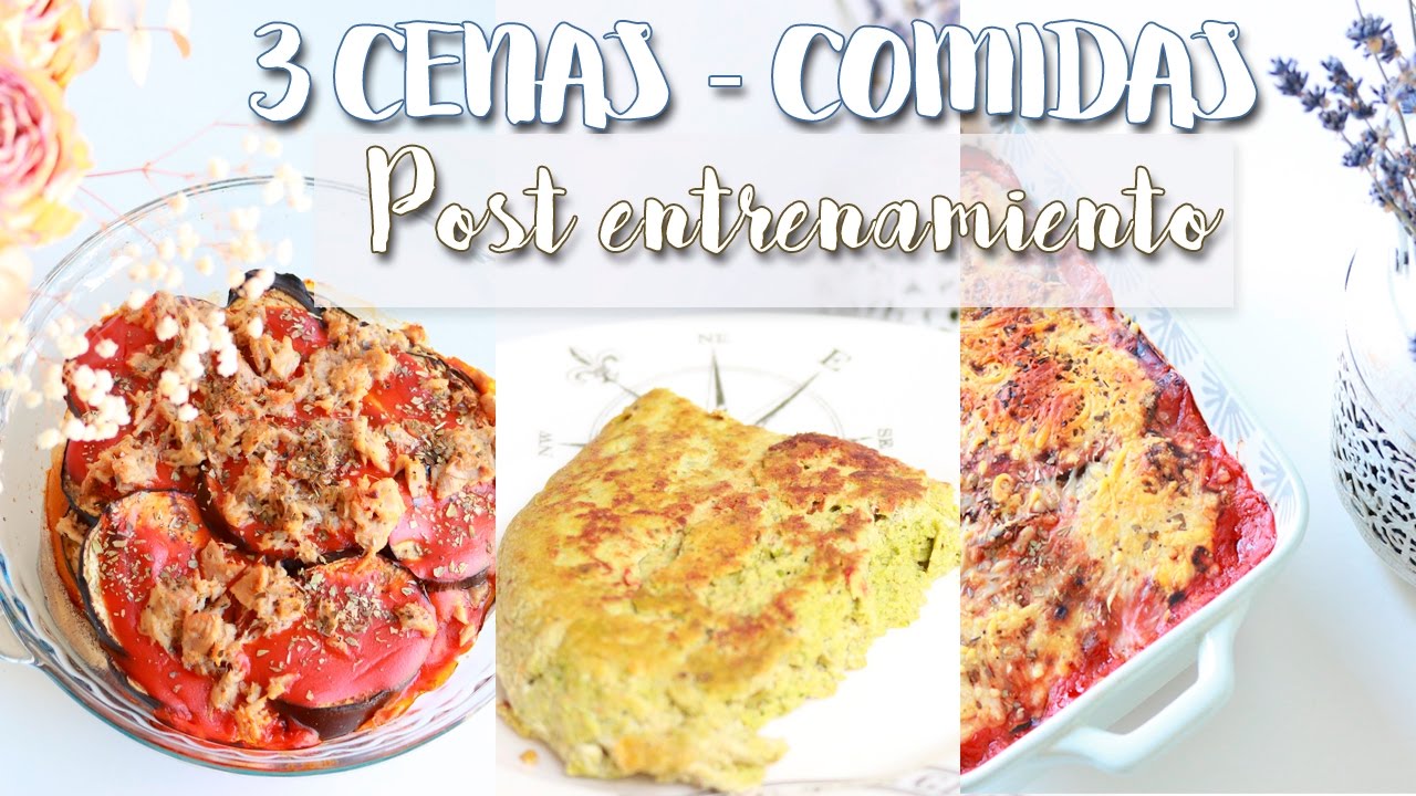 ¿Qué comer o cenar después de entrenar? 3 ideas fáciles, ligeras y saludables | 2 Be FIT