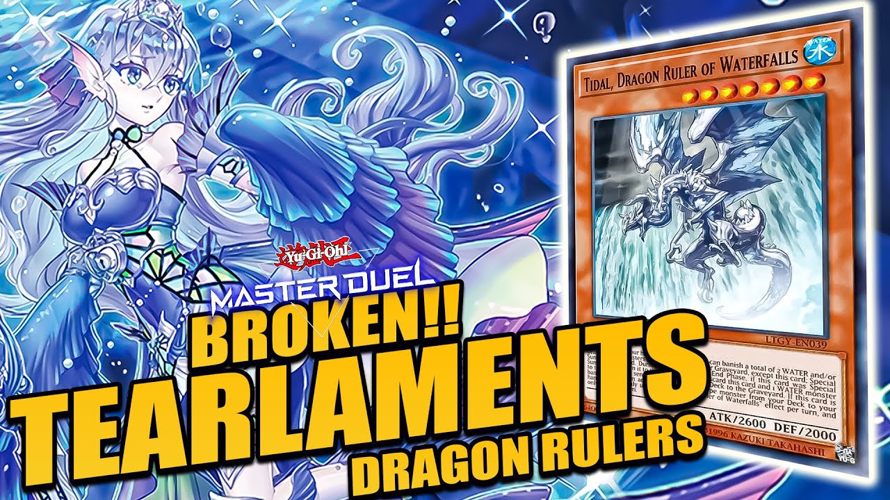 TEARLAMENTS - DRAGON RULERS - BEST DECK - DECKLIST - REPLAY  [Yu-Gi-Oh! Master Duel]