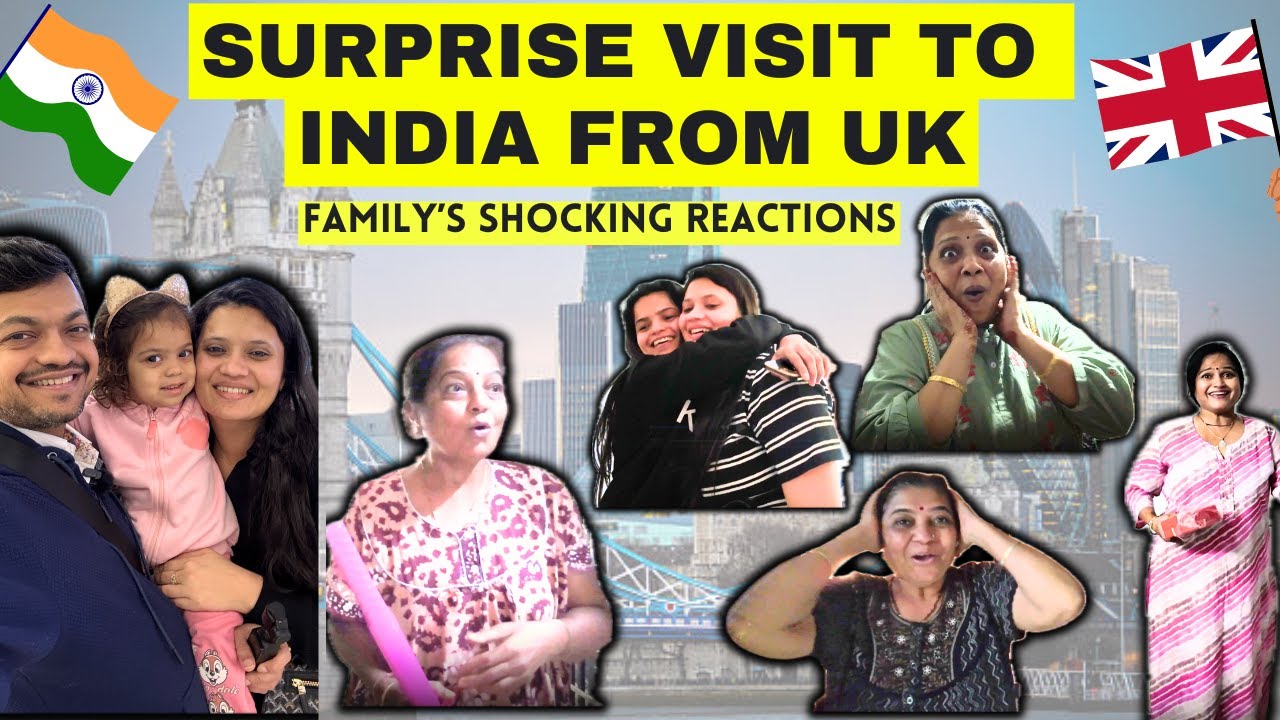 Surprise visit from UK to India|Shocking reactions of our family & Friends| Yeh expect nahi kiya tha