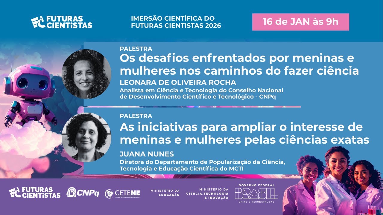 Imers&atilde;o Cient&iacute;fica 2026 - Futuras Cientistas. Palestras 16/01/26