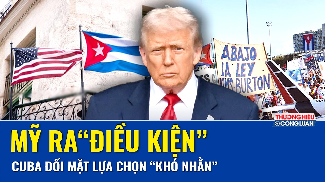 Mỹ ra tín hiệu “có điều kiện”, Cuba đối mặt lựa chọn “khó nhằn”: Cải cách hay tiếp tục bị siết