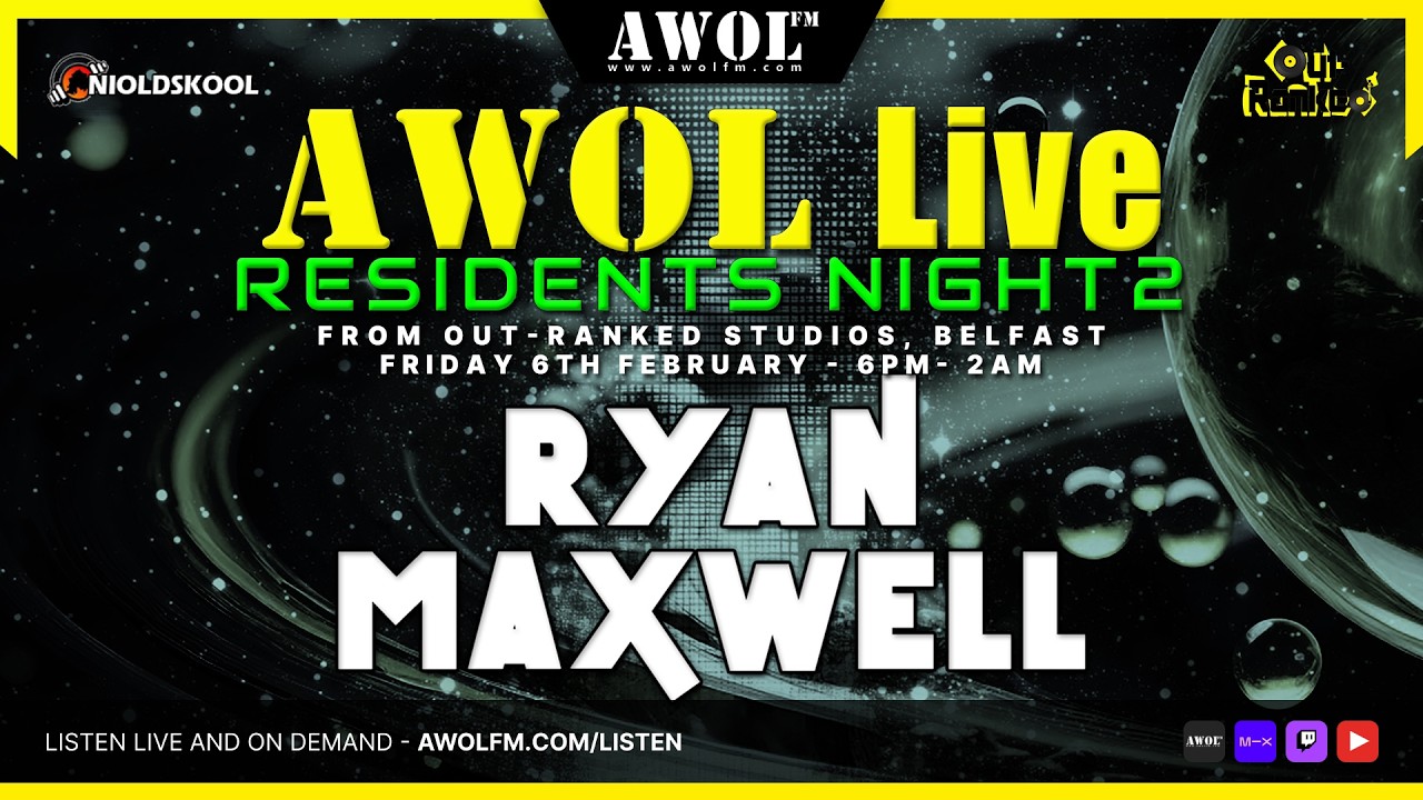 Ryan Maxwell - AWOL Live (6th February 2026)