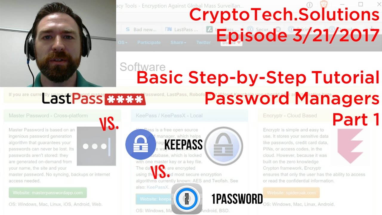 LastPass vs KeePass vs 1Password: Password Managers pt 1, Basic Step-by-Step Tutorial