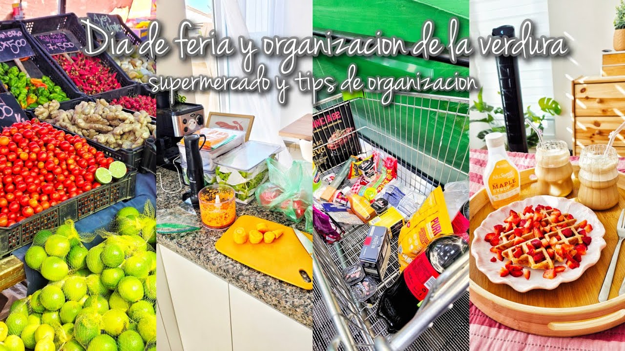 Día de FERIA y organización de nuestra VERDURA 🥑🍅 supermercado y tips de ORGANIZACIÓN ✨️