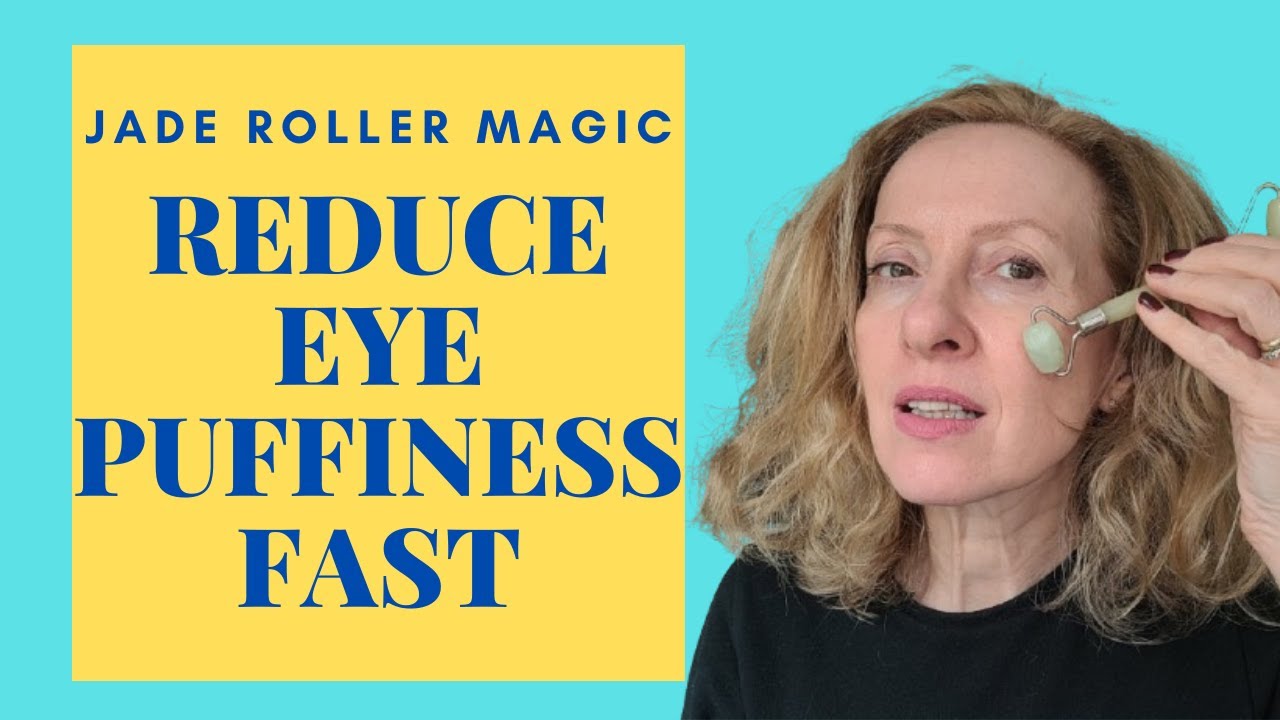 How to Use a Jade Roller for Puffiness & Eyebags: Natural  Solution for 40s & 50s