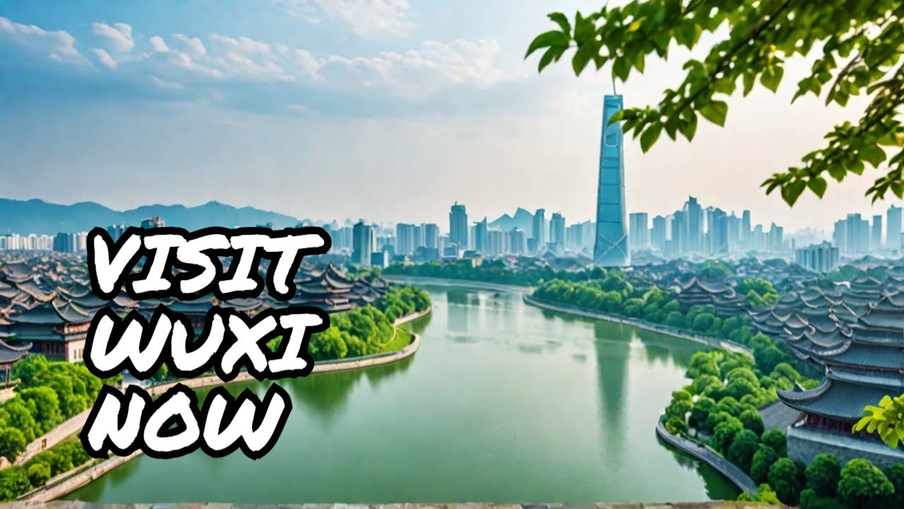 Discover the BEST PLACE to Visit in Wuxi China!