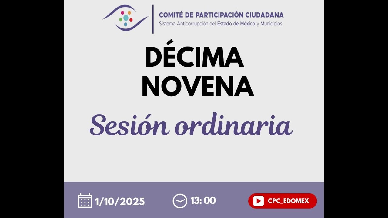 Décima Novena Sesión Ordinaria delComité de Participación Ciudadana del SAEMM