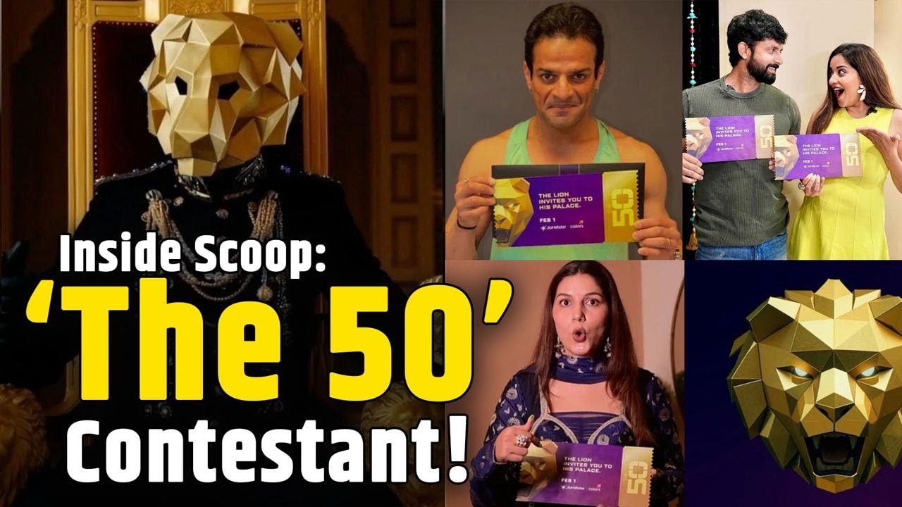 The 50 India: New Updates & Highlights from the Reality Show Contestants | FilmiBeat
