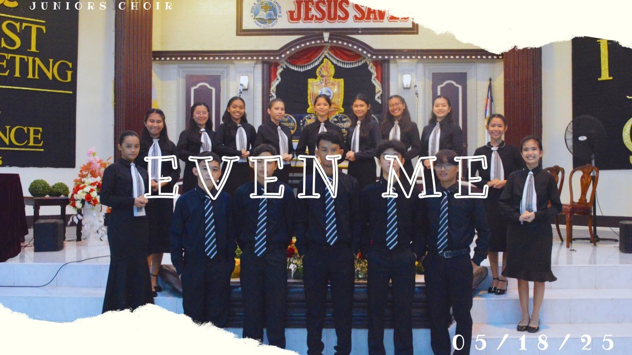 Even Me (BBC Juniors Choir)