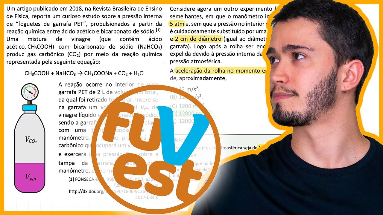 Fuvest 2025 - Um artigo publicado em 2018, na Revista Brasileira de Ensino de Física, reporta um cur