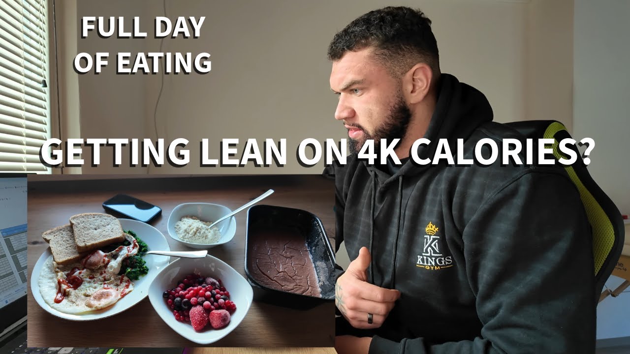 FULL DAY OF EATING ON A CUT // GETTING LEAN ON 4,000 CALORIES (EXPLAINED)