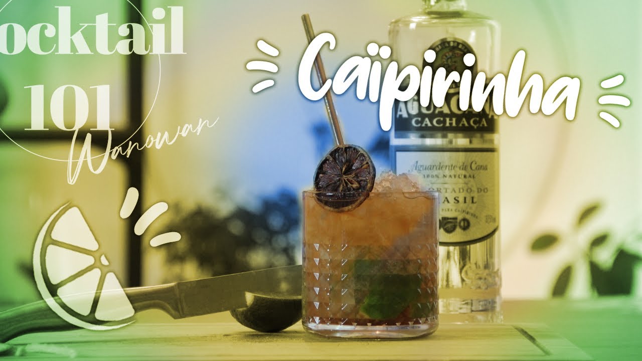 La CAÏPIRINHA! Les cocktails classiques de l'été 1/5