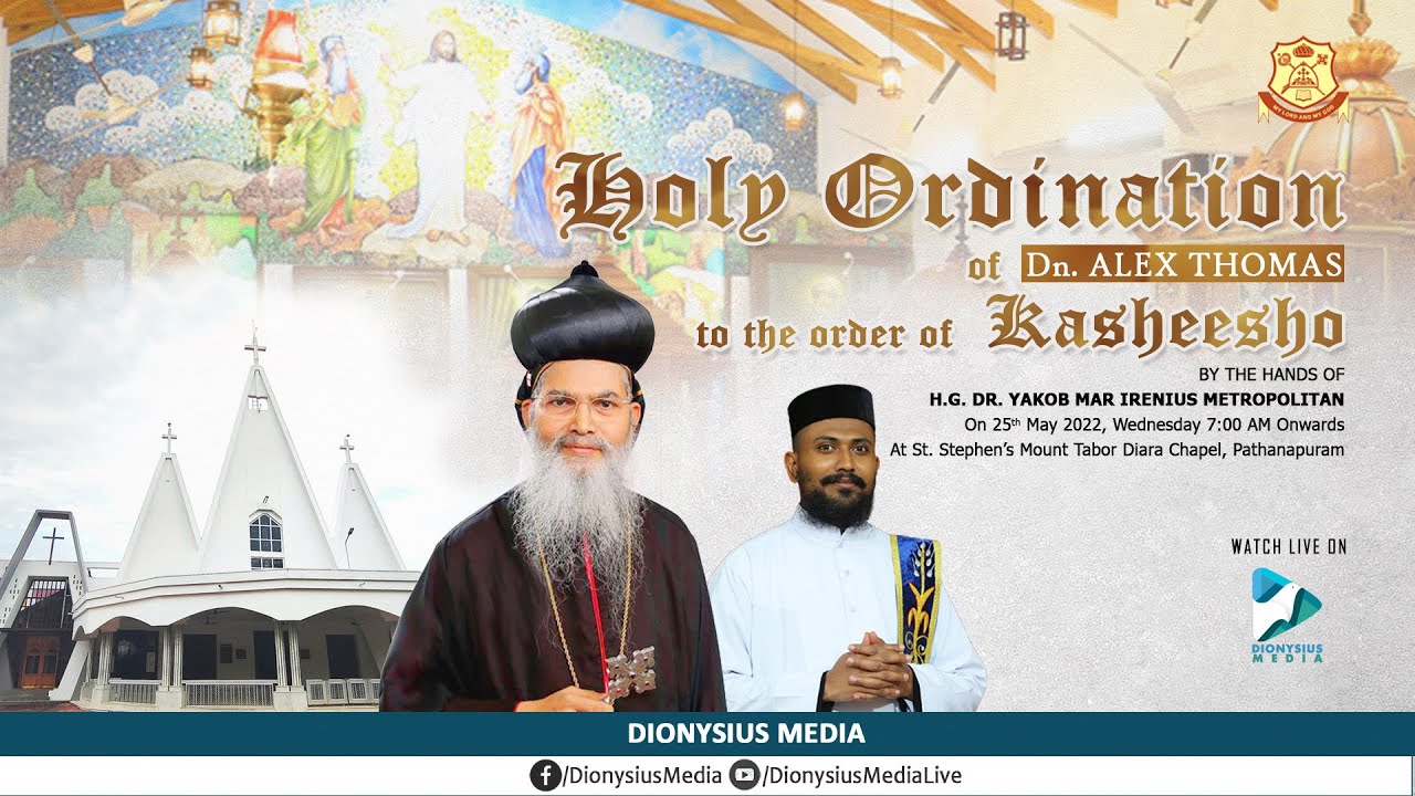 Priesthood Ordination | Dn. Alex Thomas, Mount Tabor Diara Pathanapuram | H.G. Dr. Yakob Mar Irenius