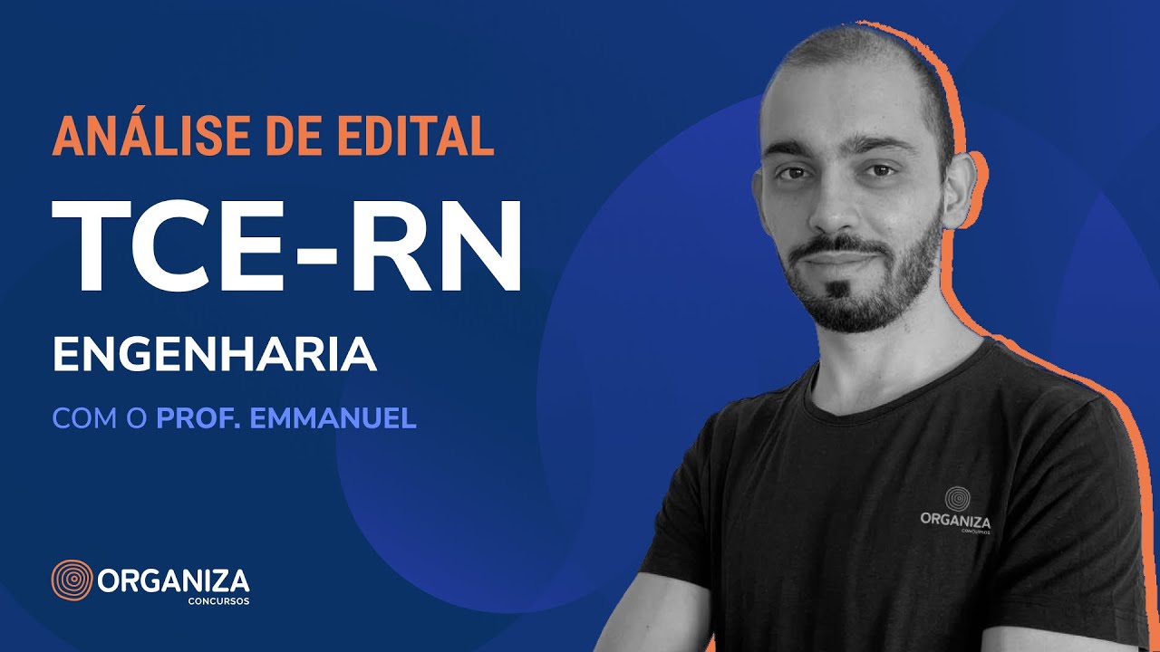 Análise do Edital - Concurso TCE-RN - Engenharia