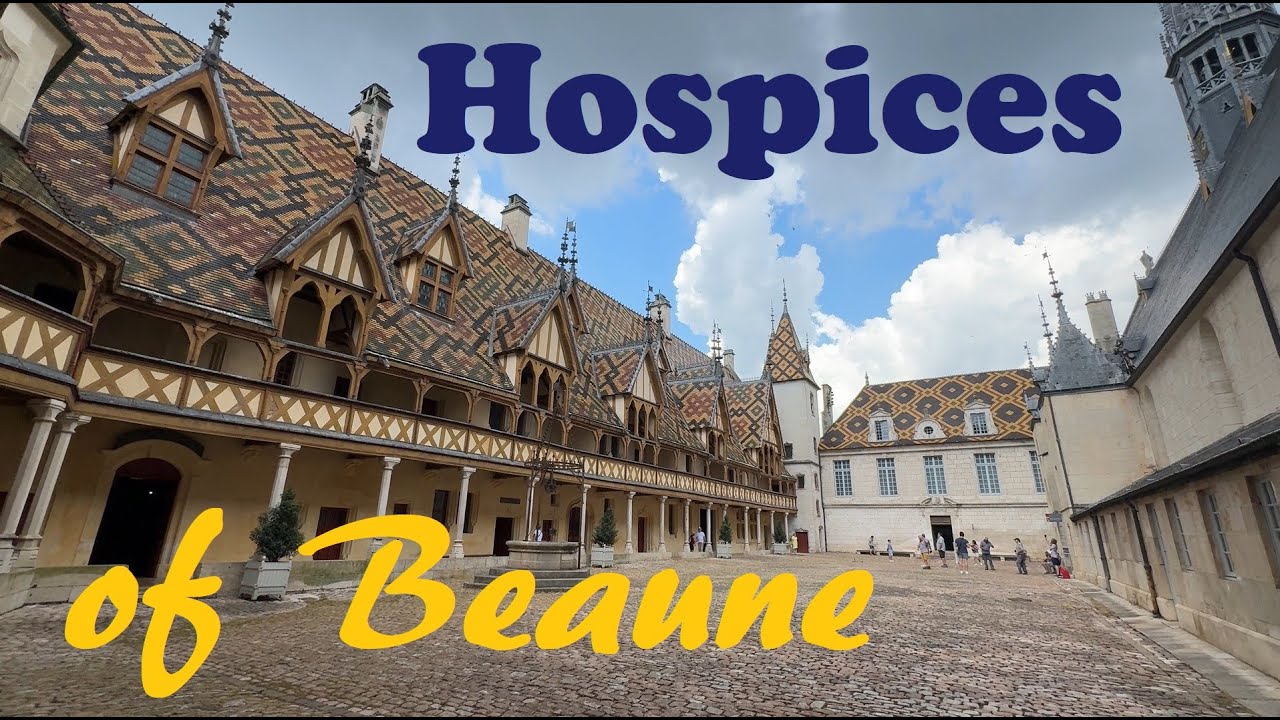 Hospices of Beaune, France. Cared for sick people from the late Middle Ages.