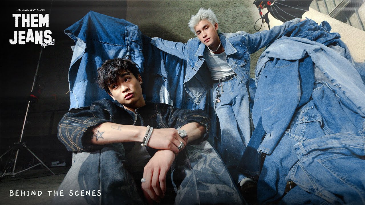 JAONAAY - ทุกนาที (THEM JEANS) Ft. SEXSKI [Behind The Scenes]