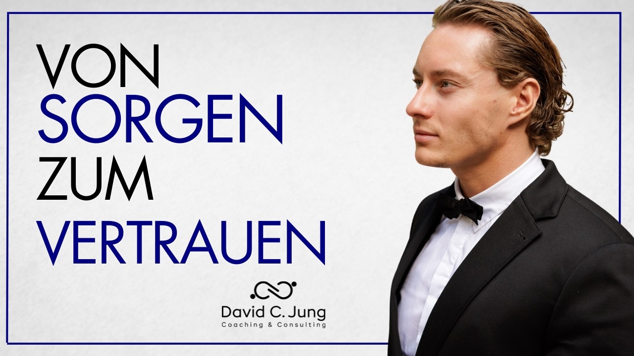 Von Sorgen zur Annahme (David C. Jung Erfolgsstory mit Jan Riemann)