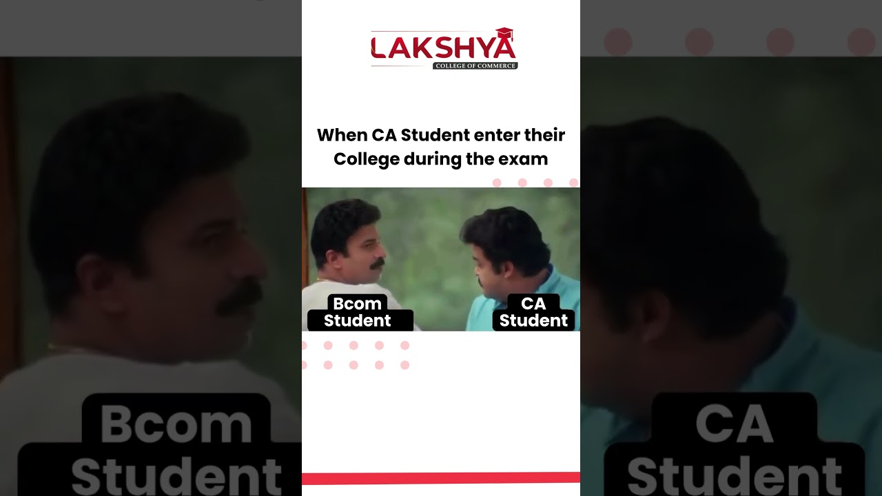 When CA Students Flex During College Exams | B.Com vs CA Showdown | Lakshya Edu