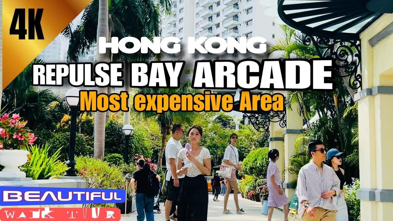 📍Hong Hong 4k | Repulse Bay Arcade - Hong Kong's Most expensive Area Walk tour  #hongkong #tour