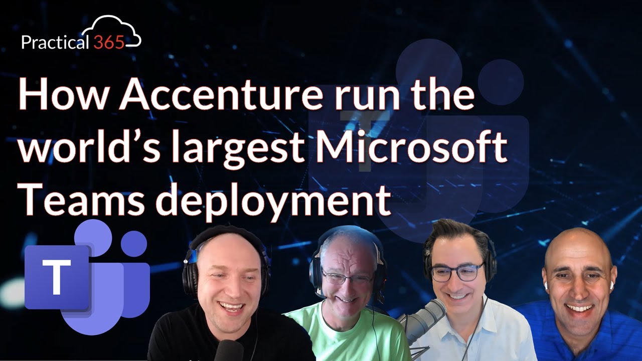 How Accenture run the world&rsquo;s largest Microsoft Teams deployment