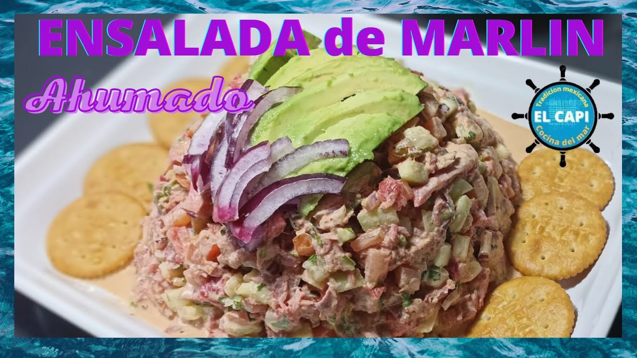 ENSALADA DE MARLIN ahumado.      facil, rápida y rendidora l El Capi
