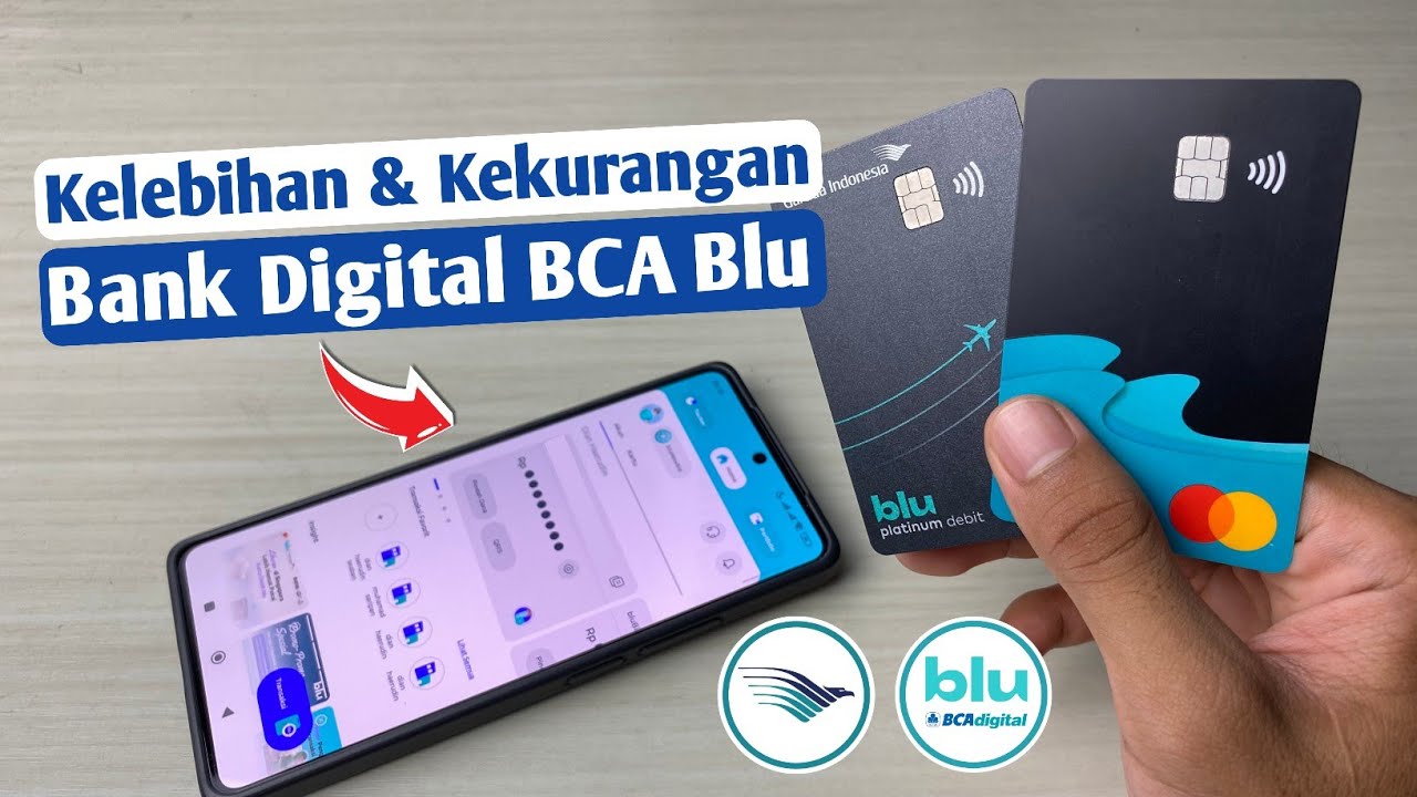 Kelebihan & Kekurangan Bank Digital BCA Blu - Dapat 2 Kartu Debit!