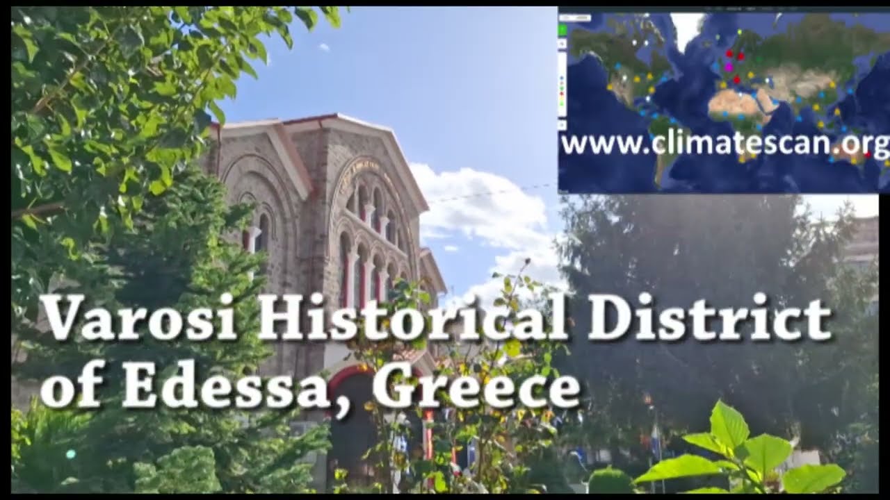 Varosi Historical District of Edessa, Greece