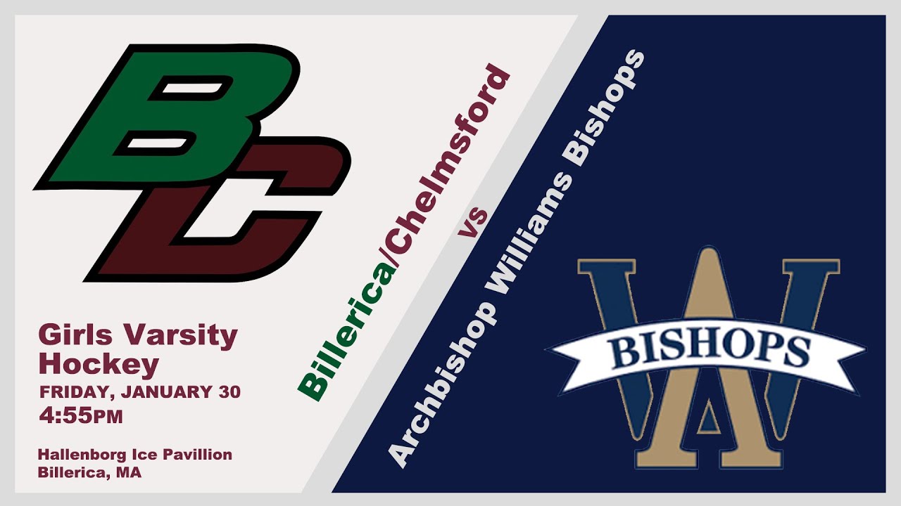 CHS Hockey: Billerica-Chelmsford Varsity Girls vs. Archbishop Williams – January 30, 2026