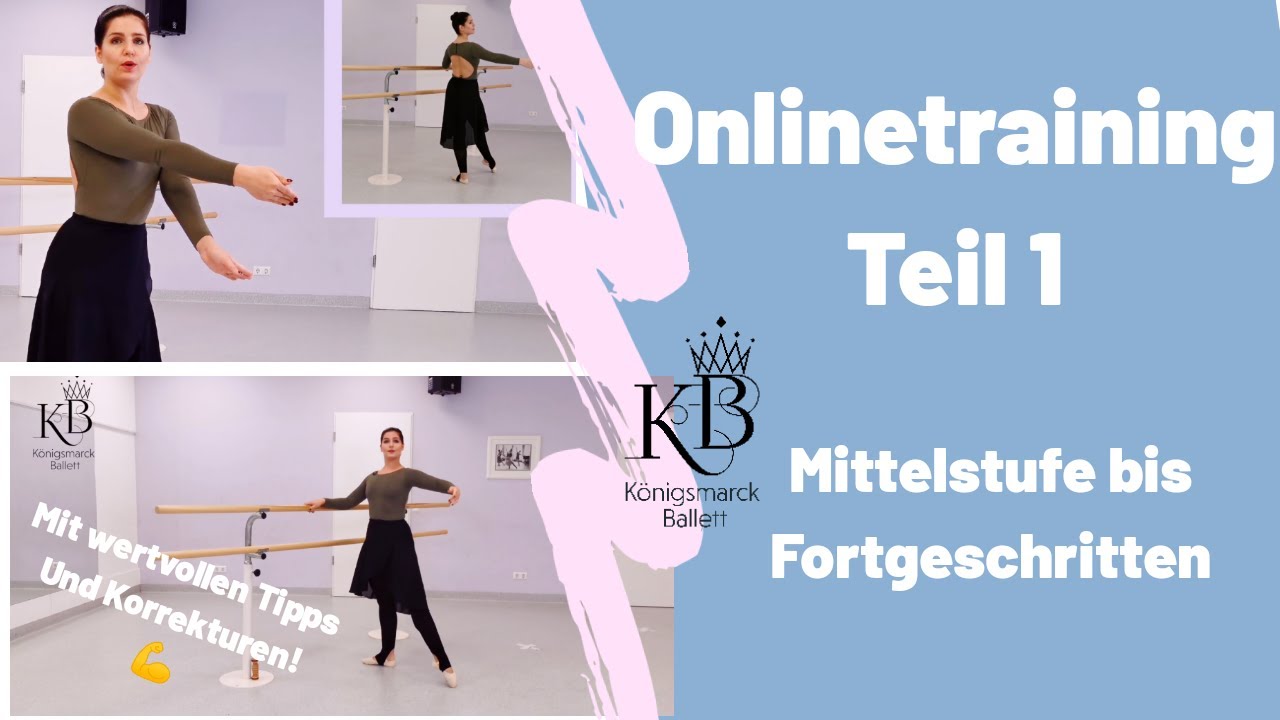 Ballett Onlinetraining zum Mitmachen - Stange Teil 1 - für die gute Mittelstufe bis Fortgeschritten